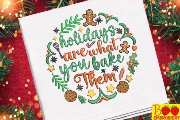 Holidays Are What You Bake Them Embroidery Review