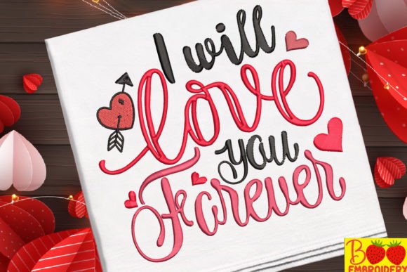 I Will Love You Forever Embroidery Review