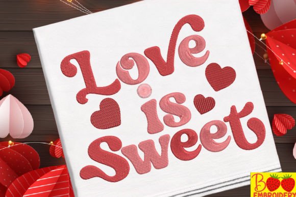 Love is Sweet Embroidery Design Review